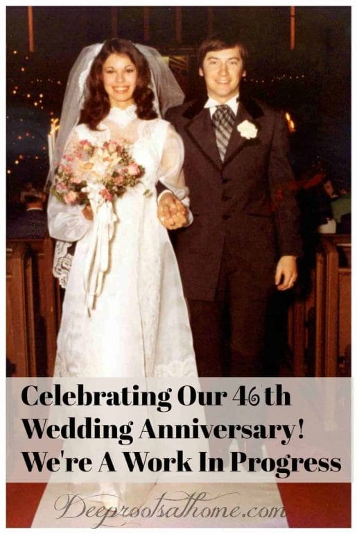 Celebrating Our 46th Wedding Anniversary! We Are A Work In Progress. Our wedding day