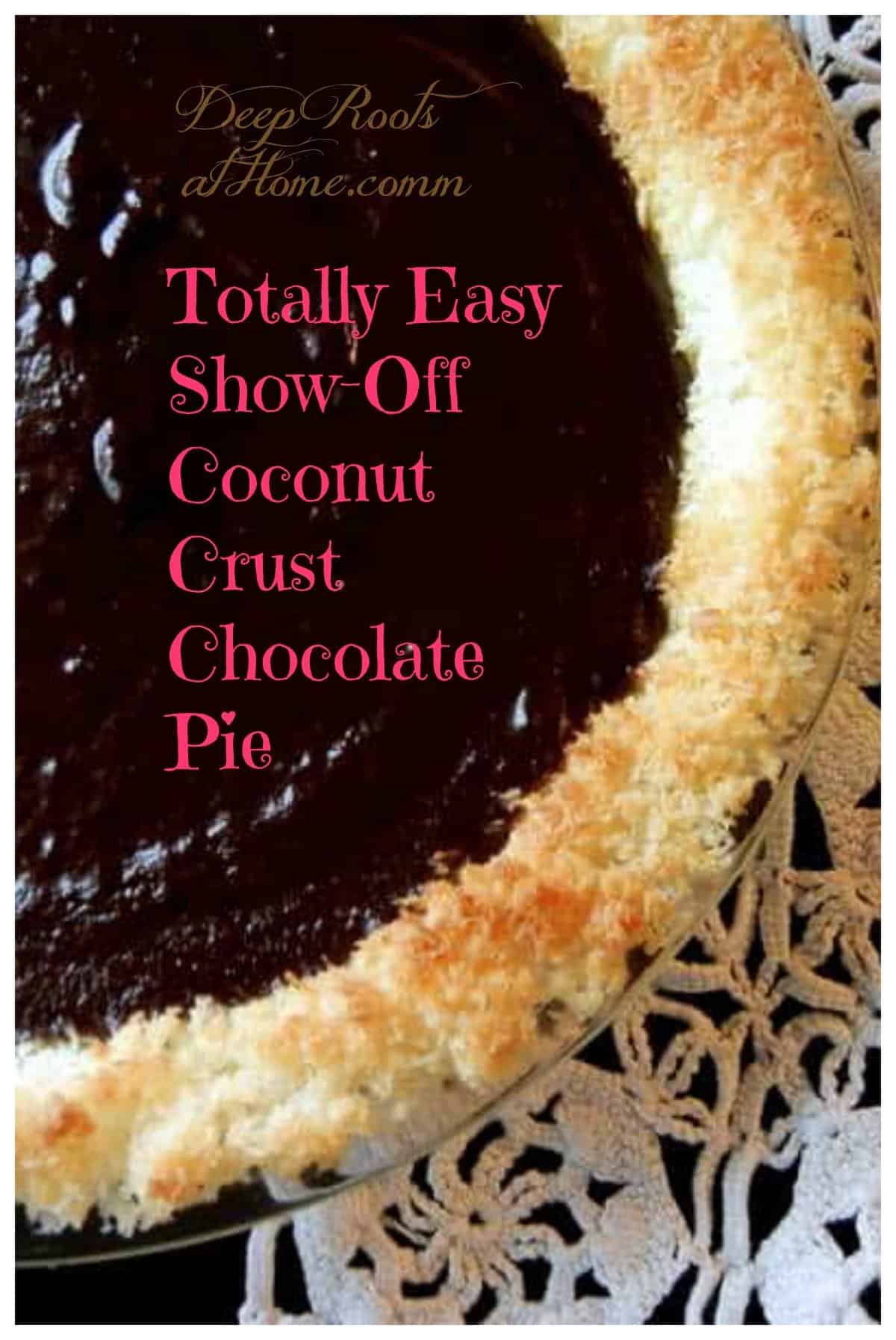 Totally Easy Show-Off Coconut Crust Chocolate Pie, pie crust