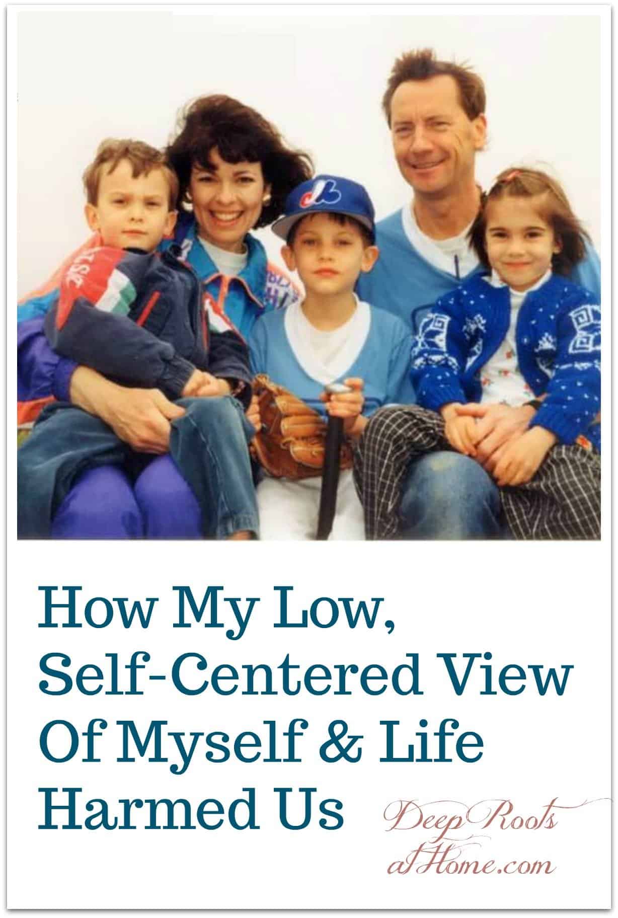 How My Low, Self-Centered View Of Life Harmed Us. From 20 years of infertility to parents with 3 children. Pin image