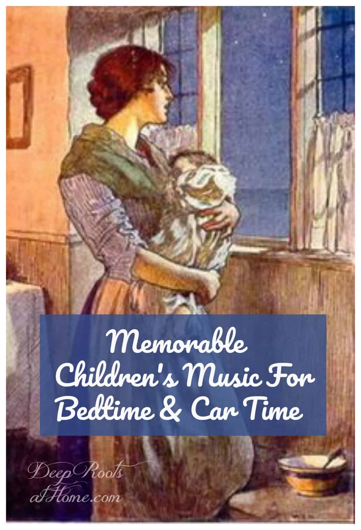 Memorable Children's Music For Car Trips & Bedtime. Jessie Willcox Smith painting