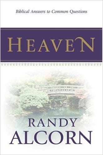 Randy Alcorn's book Heaven