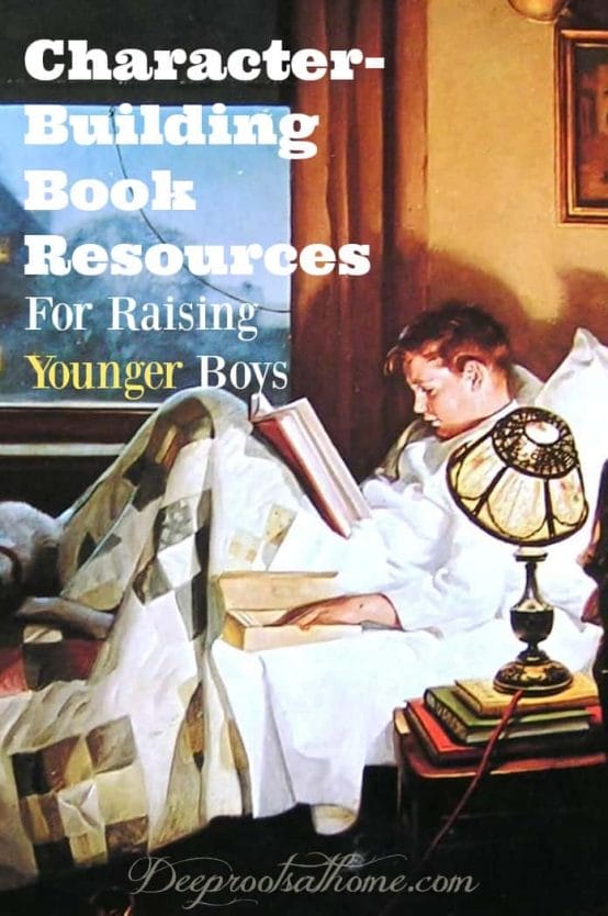 Character-Building Book Resources For Raising Younger Boys, Pinterest image of a boy reading a book in bed