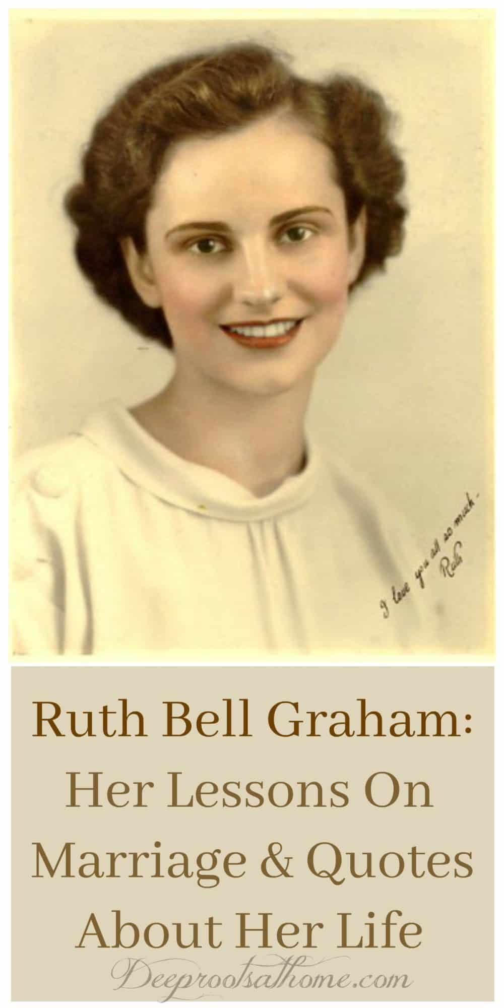Ruth Bell Graham: Her Lessons On Marriage & Quotes About Her Life, old photo
