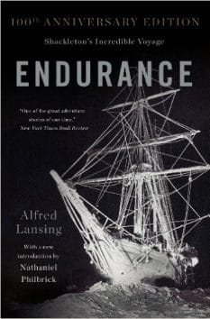 100+ Books To Fight Back the Culture: Preschool Thru Grade 12. Endurance, a book by Alfred Lansing about Ernest Shackleton