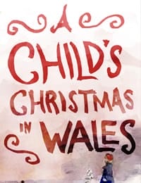 22 of the Best Classic Christmas Films For Families 22 of the Best Classic Christmas Films For Families. A Child's Christmas In Wales