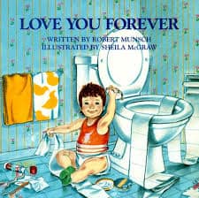 book Love You Forever, Robert Munsch