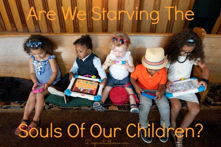Are We Starving The Hearts Of Our Children? 5 toddlers engrossed with their electronic devices
