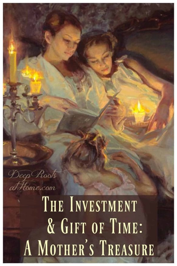 The Investment & Gift of Time ~ A Mother's Treasure. Mother and 3 daughters reading by candlelight