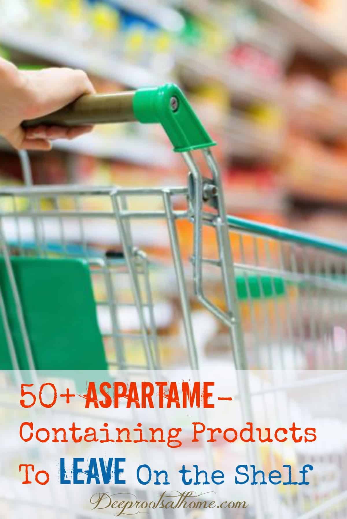 Kids Vitamins & 50 Aspartame-Containing Products to Leave On the Shelf