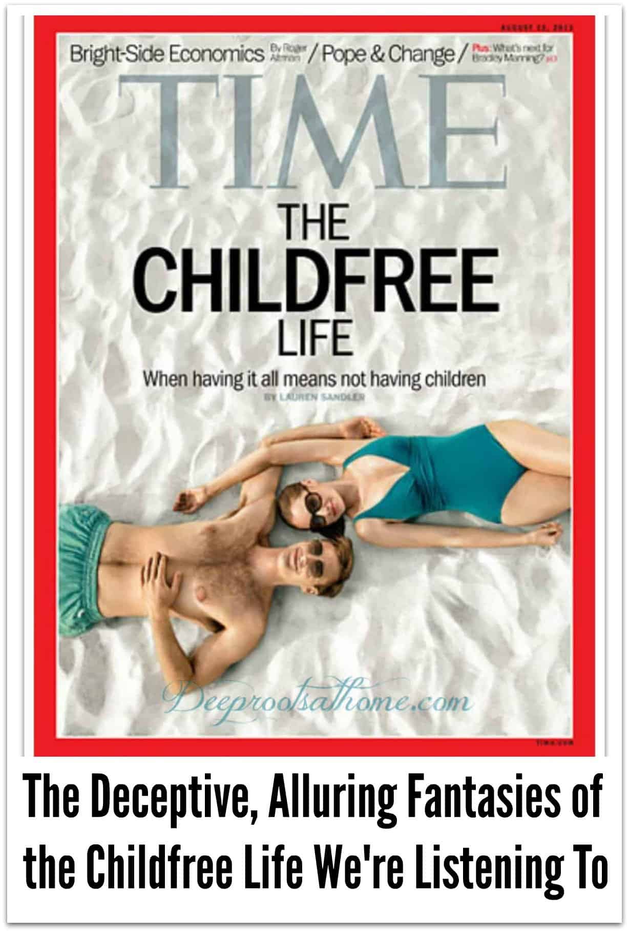 Fantasy of the Childfree Life: Are We Duped into Limiting Our Families? Time magazine Couple on the beach