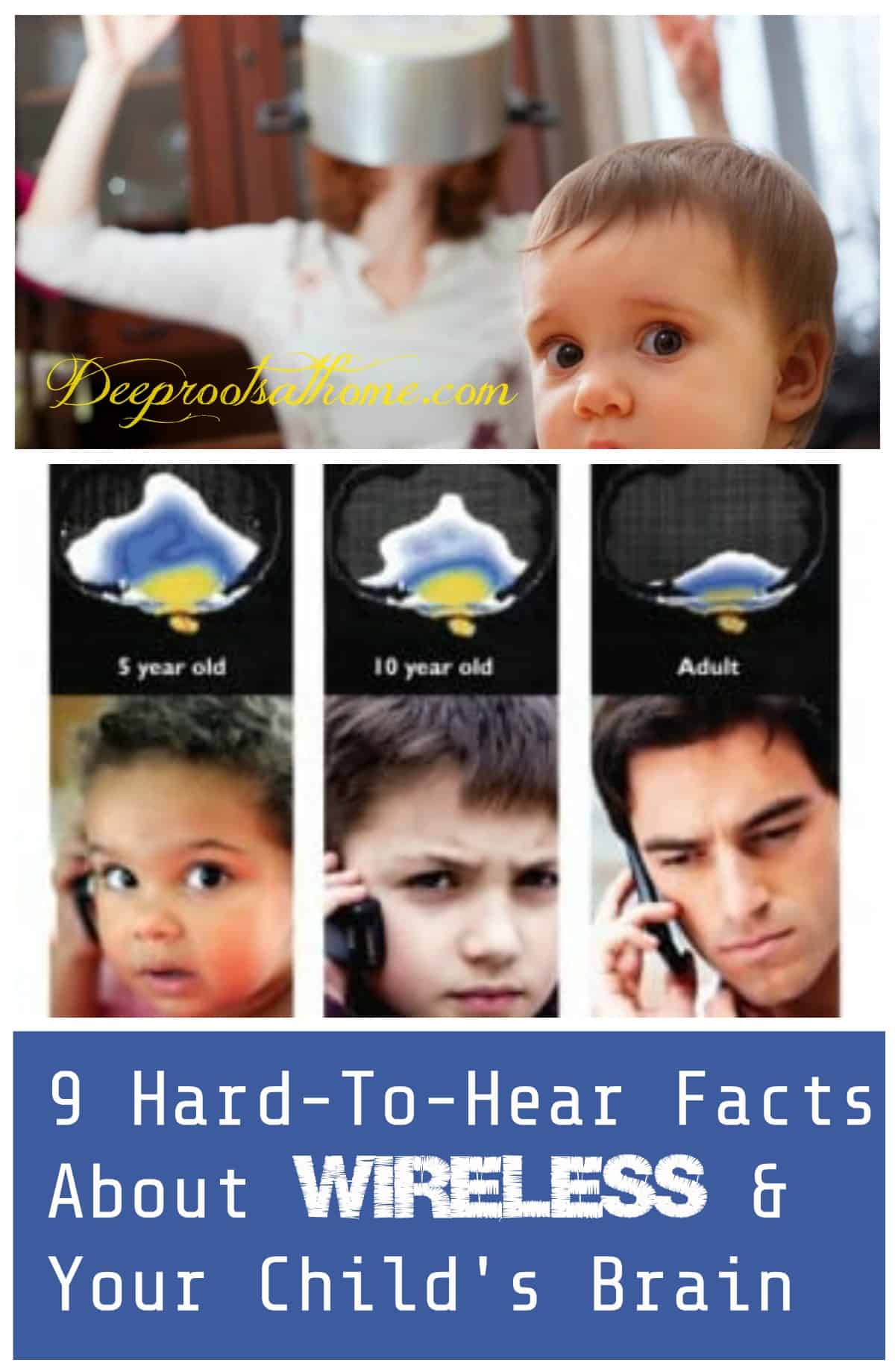 9 Hard-To-Hear Facts About Wireless & Your Child\'s Brain