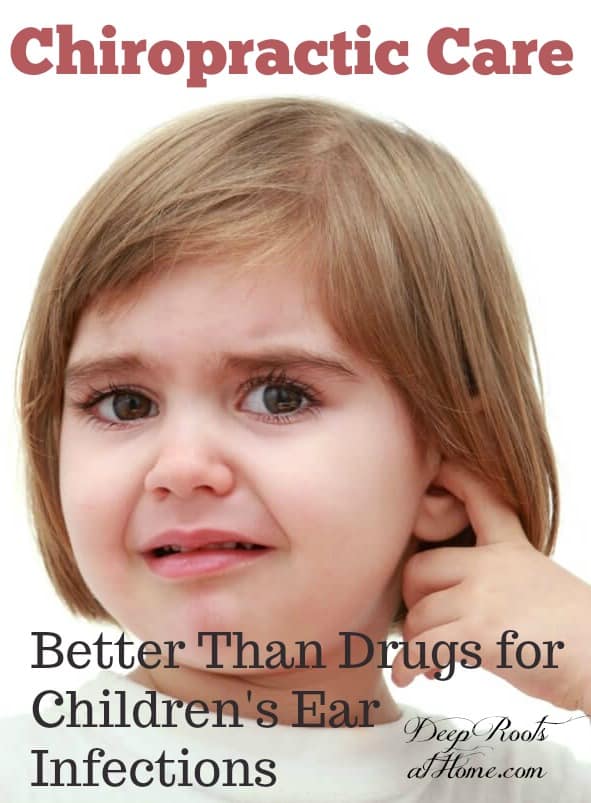 Chiropractic Found Better Than Drugs for Children\'s Ear Infections