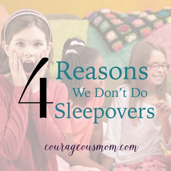 I’m Sorry, We Don’t Do Sleepovers & 4 Reasons Why Not, black and white issue, Angie Tolpin, Courageous Mom, conviction, decisions, pressure, nagging, friend's house, parents, teens, advocates, parental peer pressure, cultural peer pressure, parenting, peer pressure, attitudes, values, behaviors, conforming, group norms, peer group, movies, uncomfortable, kids, crowd, feeling left out, sleepover, conflict, believers, Dr. James Dobson, training books, Tim Challies, biblical worldview, freedom, technology, sexual confusion, childhood experiences, teepeeing houses, smoking, drinking, partying, drugs, Truth or Dare, Ding Dong Ditch, spin the bottle, gossip, vulnerable, horror movies, horrid movies, vandalism, sexual experience, ouija board, demonic presence, bullying, spiritual warfare, temptations, sin, unsupervised, porn, crushes, friendship, parents accountable, wisdom, family, fun, cool mom, idle chat, maturity, follower, leader, Leadership camps, safe environment, camping, overnight camp, scripture, 1 John 2, darkness, danger, warning, Isaac Tolpin, prayer, Redeeming Childbirth, The Christian Woman's Guide To Building Authentic Friendships, 