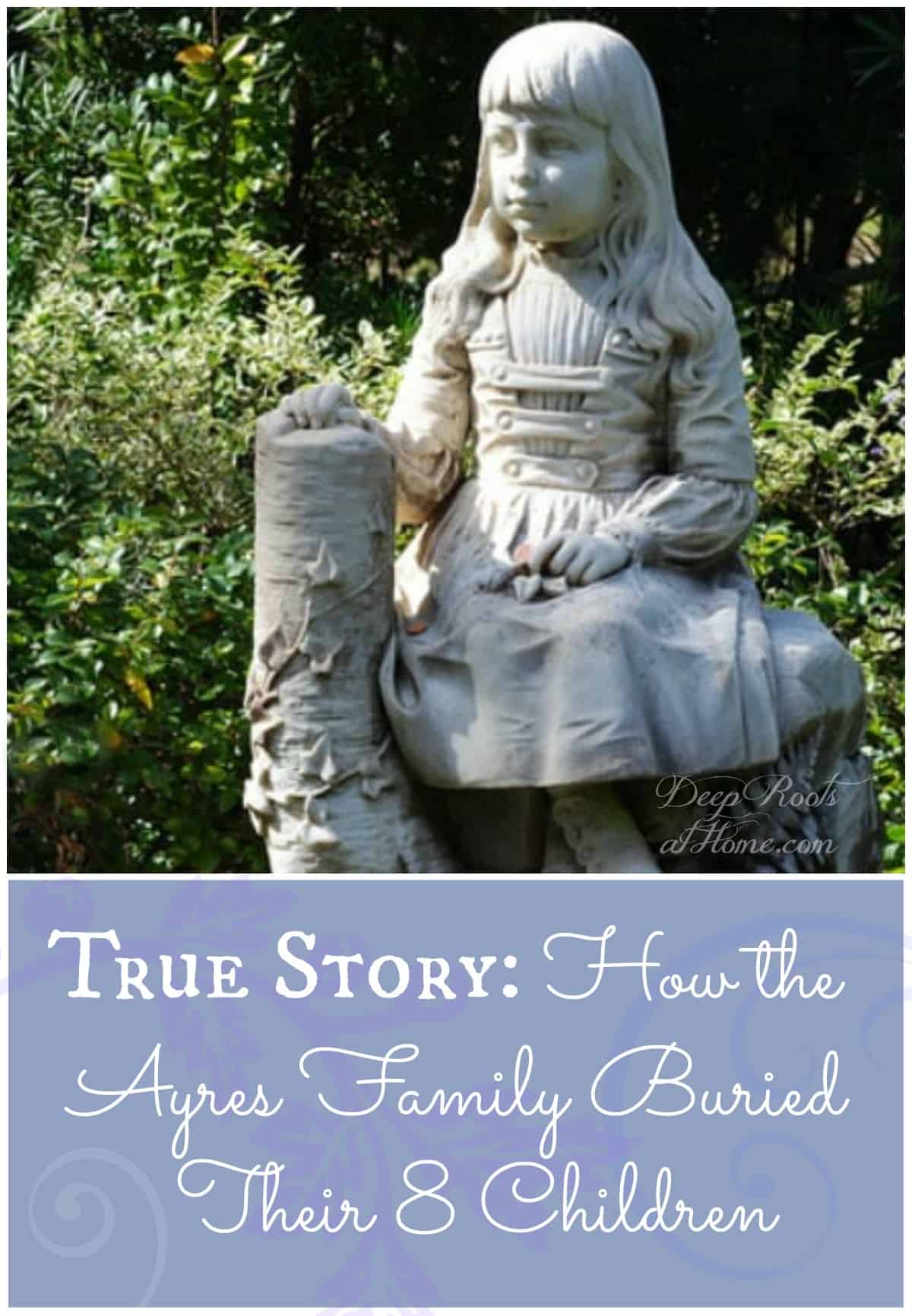 How the Ayres Family Buried Their 8 Children, A little girl headstone in cemetery.