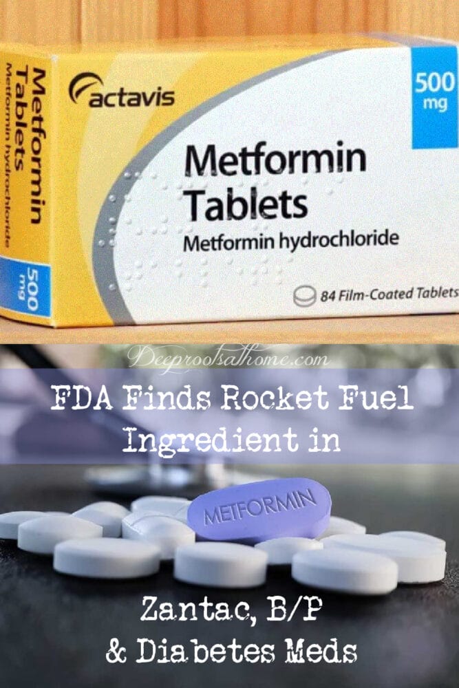 FDA Finds Rocket Fuel Ingredient in Zantac, B/P & Diabetes Meds