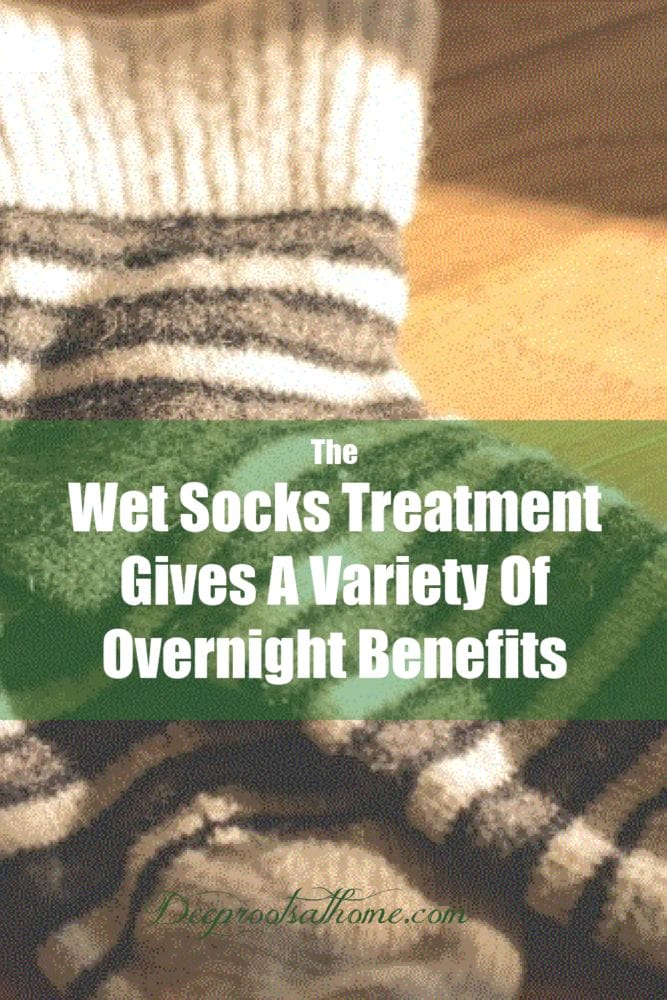 The Wet Socks Treatment Gives A Variety Of Overnight Benefits