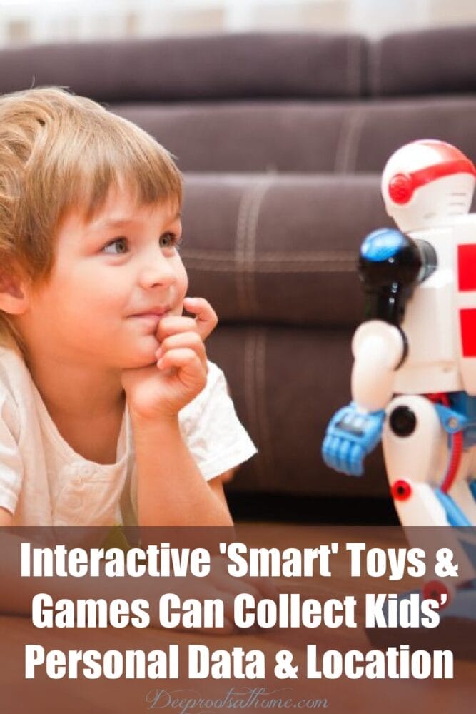 Interactive 'Smart' Toys Can Collect Kids’ Personal Data & Location